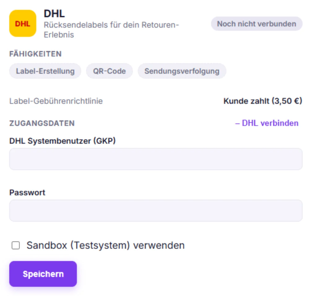 Ausschnitt Versand: DHL mit Fähigkeiten Label-Erstellung, QR-Code und Sendungsverfolgung, Label-Gebührenrichtlinie Kunde zahlt 3,50 Euro und Zugangsdaten (Testumgebung, noch nicht verbunden)