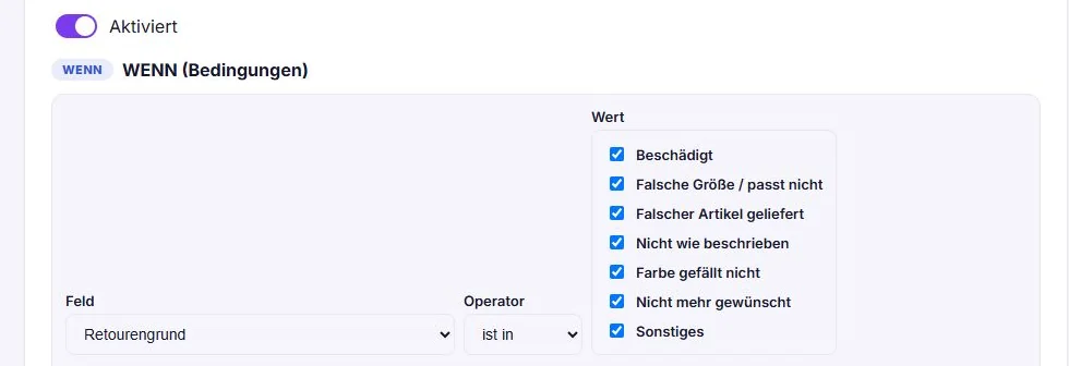 Regeleditor: Bedingung mit Feld Retourengrund, Operator ist in und Checkbox-Mehrfachauswahl der Retourengründe
